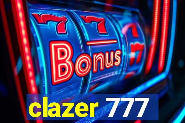 clazer 777